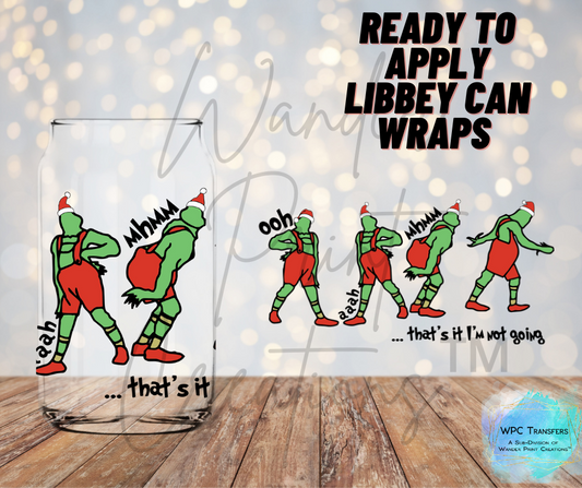 Ohh.. Ahh..Mhmm... That's It Im Not Going Libbey Vinyl Wrap