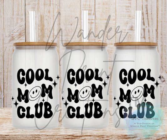 Cool Mom Club  16oz Libbey Glass Can