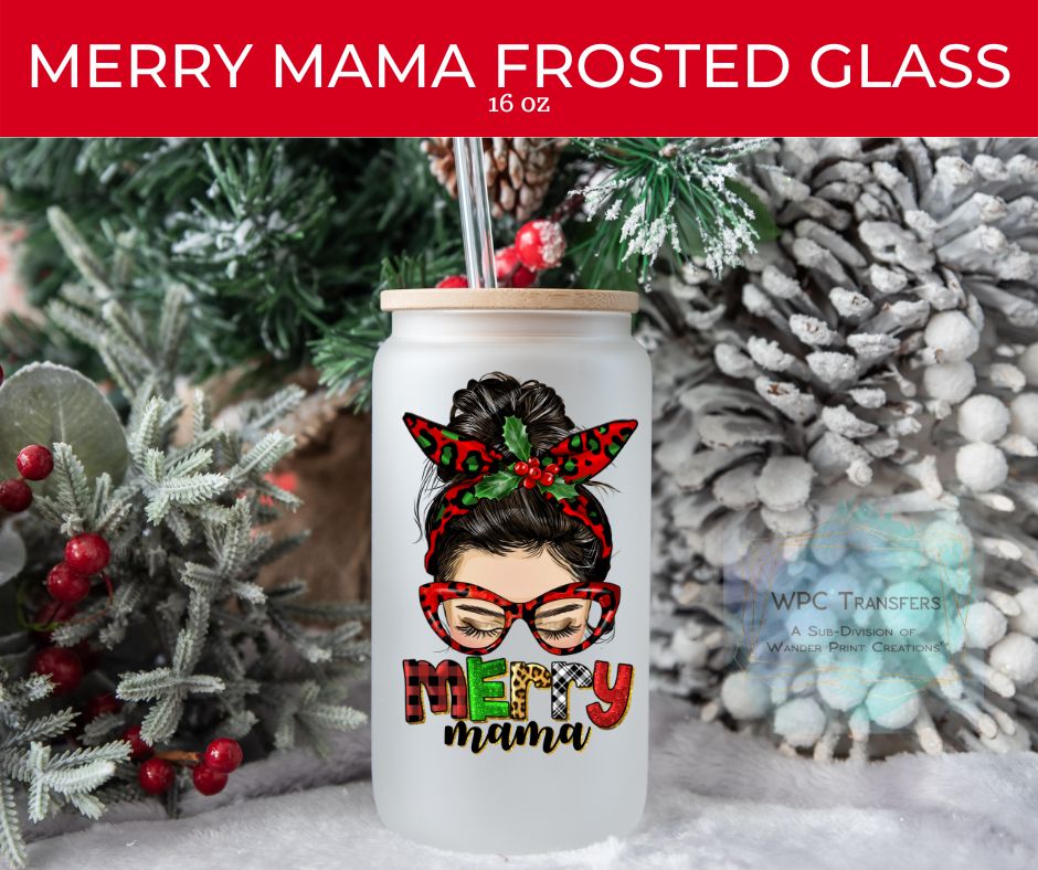 MERRY MAMA 16oz Libbey Glass Can