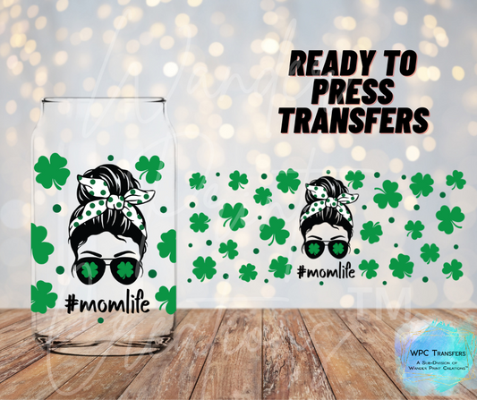 St. Patty's Mom Life  Sublimation Transfer