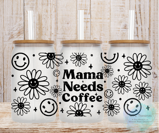 Retro Mama Needs Coffee 16oz Libbey Glass Can